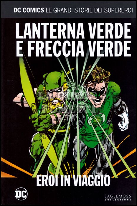 DC COMICS - LE GRANDI STORIE DEI SUPEREROI #    36 - LANTERNA VERDE E FRECCIA VERDE: EROI IN VIAGGIO